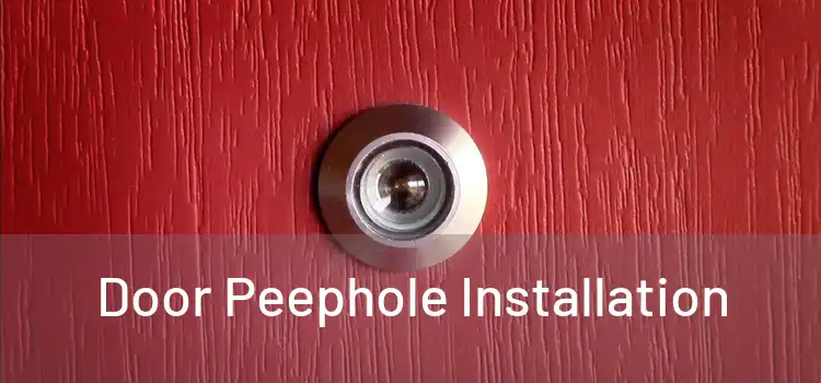  Door Peephole Installation 